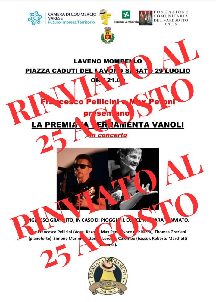 Riviato al 25 agosto il concerto della "premiata ferramenta vanoli"